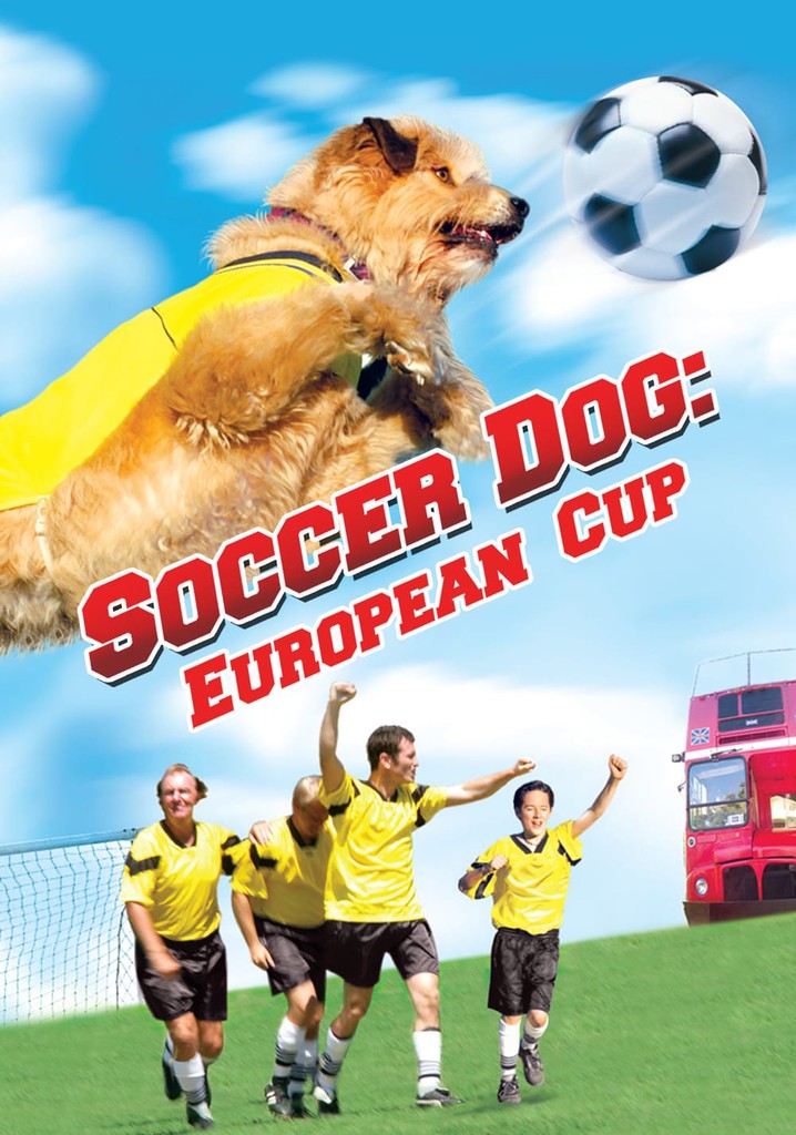 Soccer Dog 2: European Cup poster