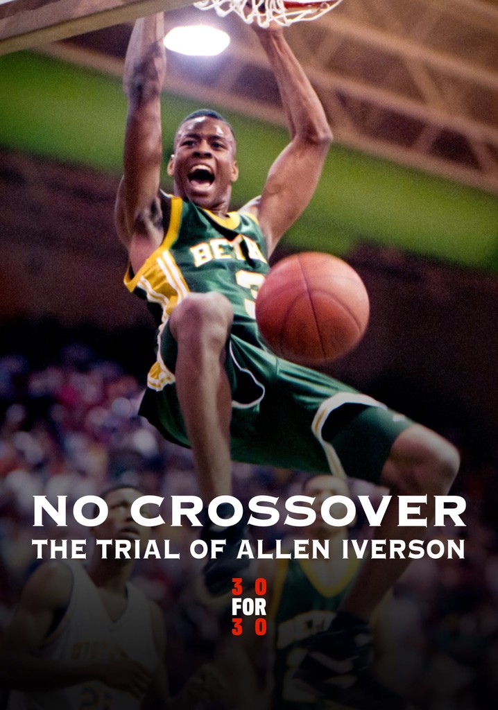 No Crossover: The Trial of Allen Iverson poster