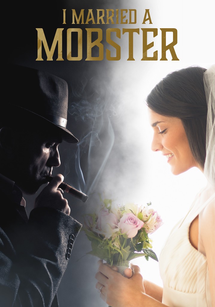 I Married a Mobster poster