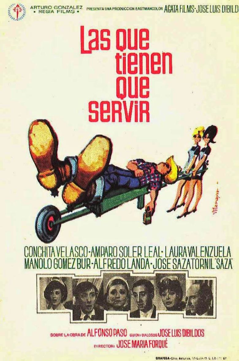 Las que tienen que servir poster