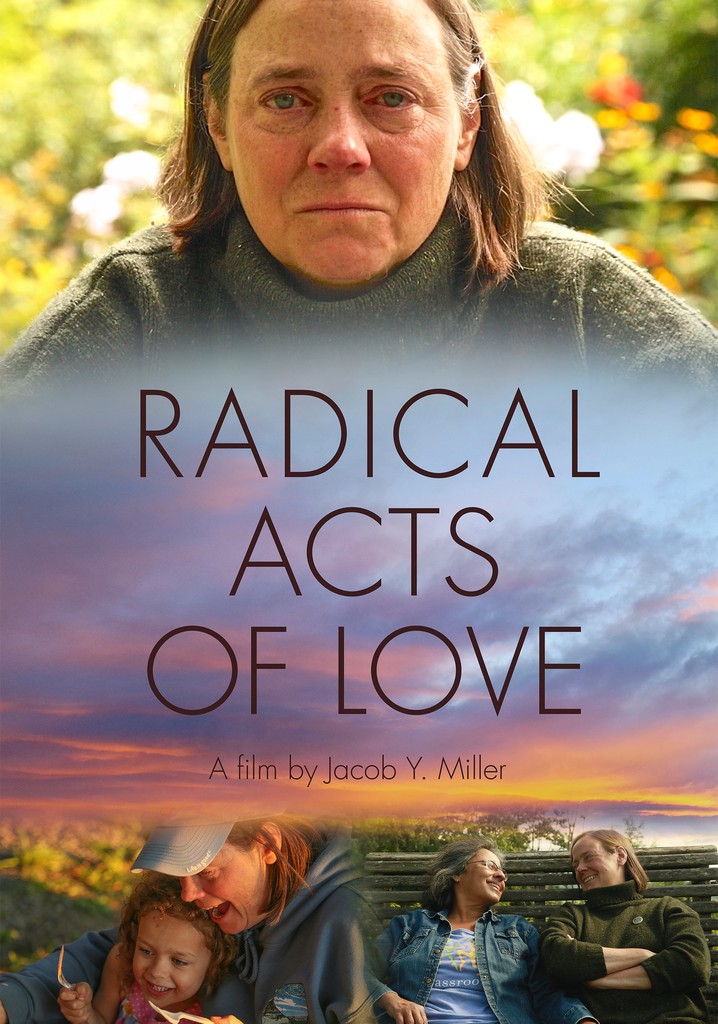 Radical Acts of Love poster
