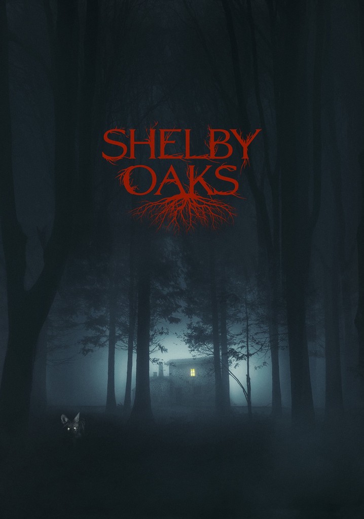 Shelby Oaks poster