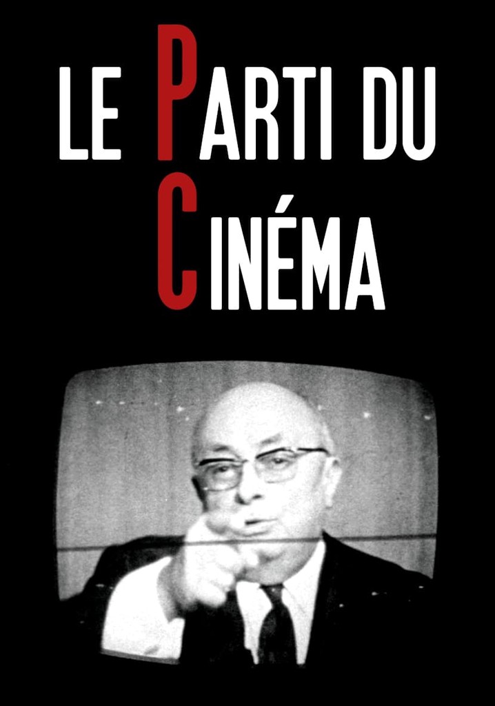 Le Parti du cinéma poster