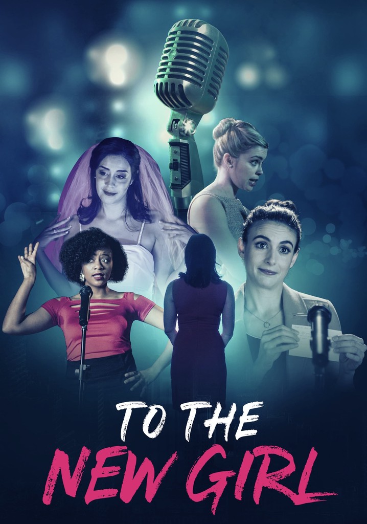 To the New Girl poster