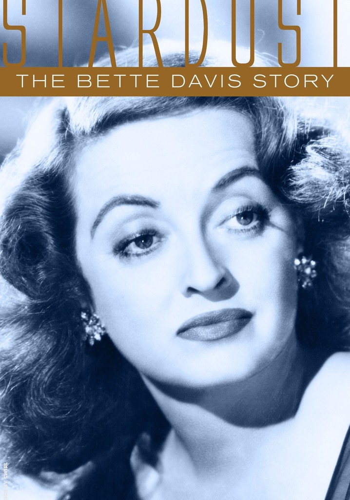 Stardust: The Bette Davis Story poster