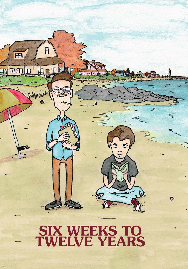 Six Weeks to Twelve Years poster