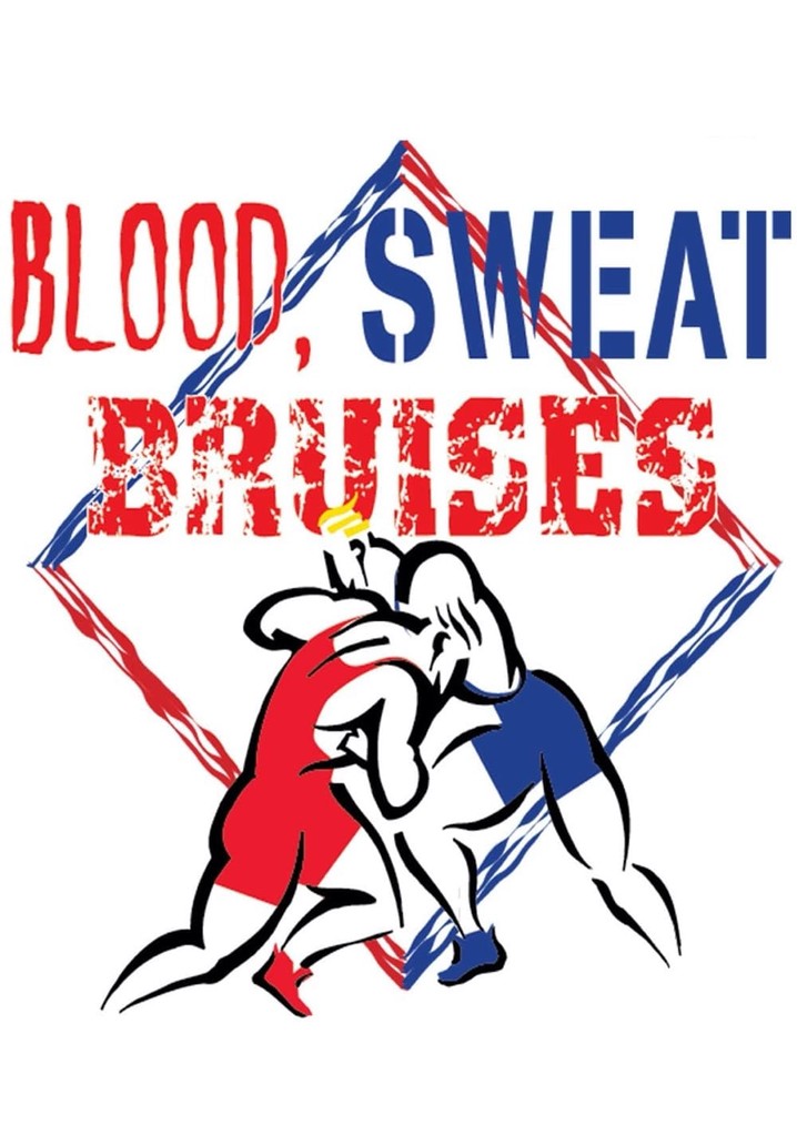 Classic Wrestling: Blood, Sweat & Bruises poster