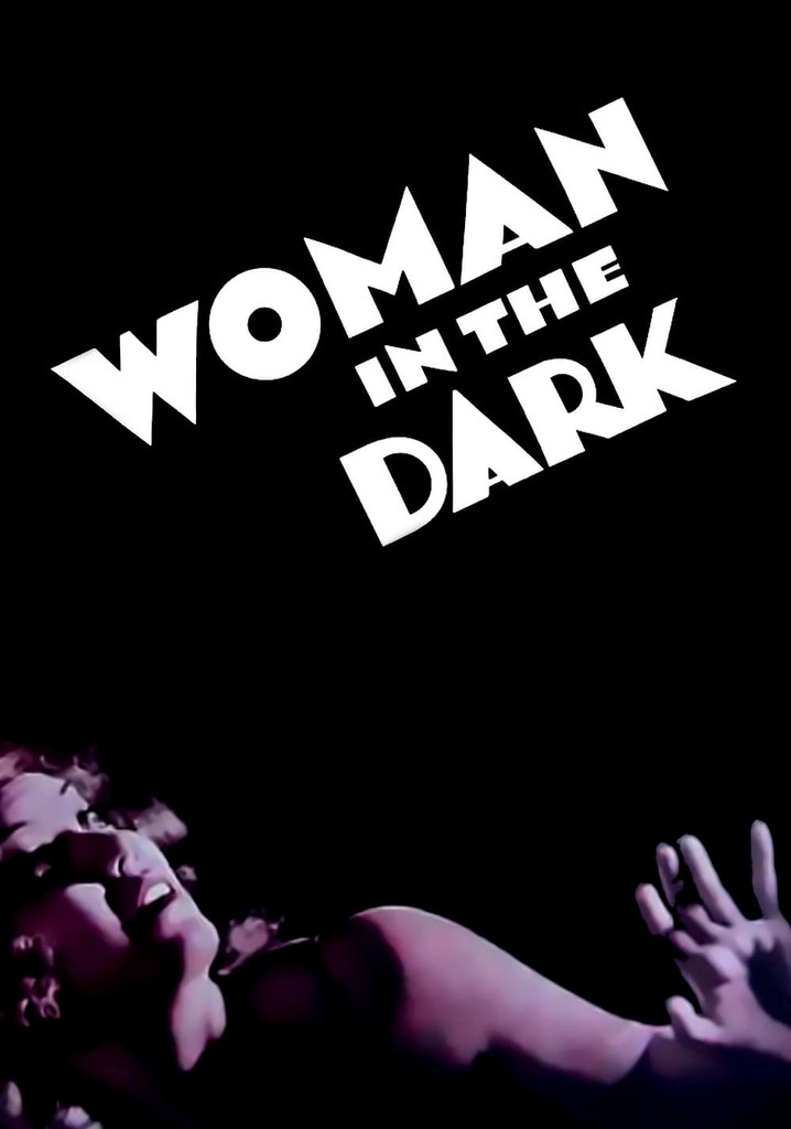 Woman in the Dark poster