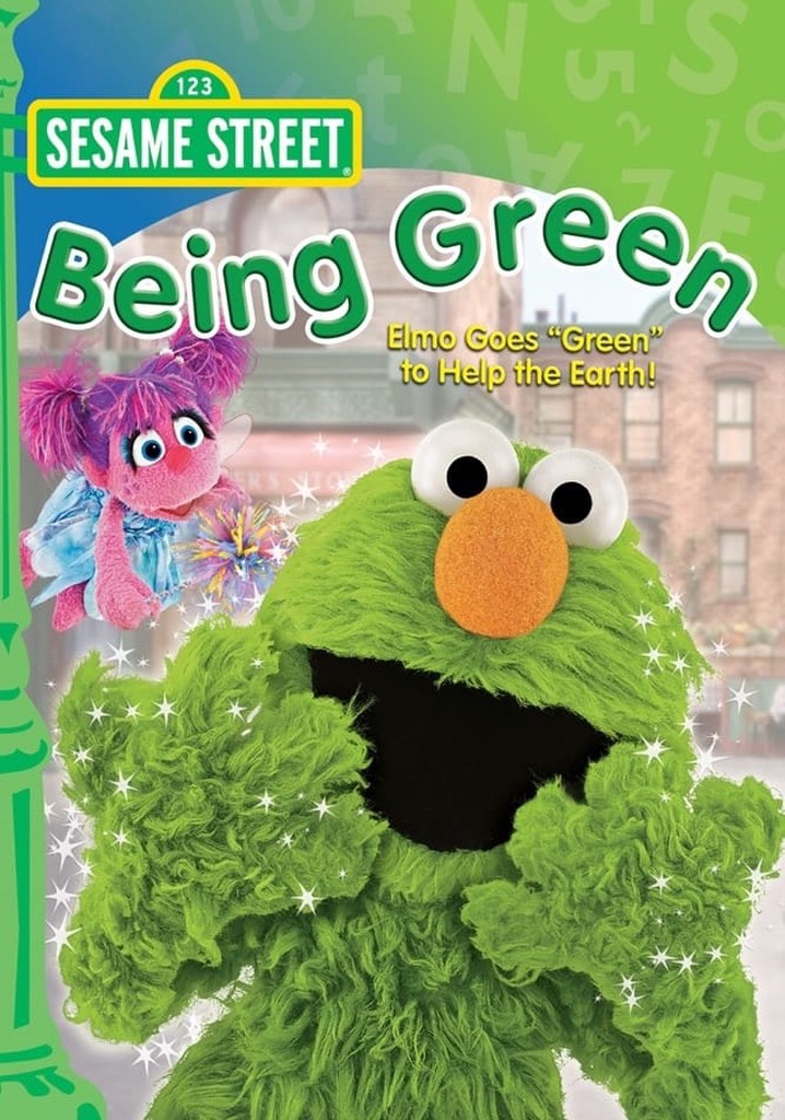 Sesame Street: Being Green poster