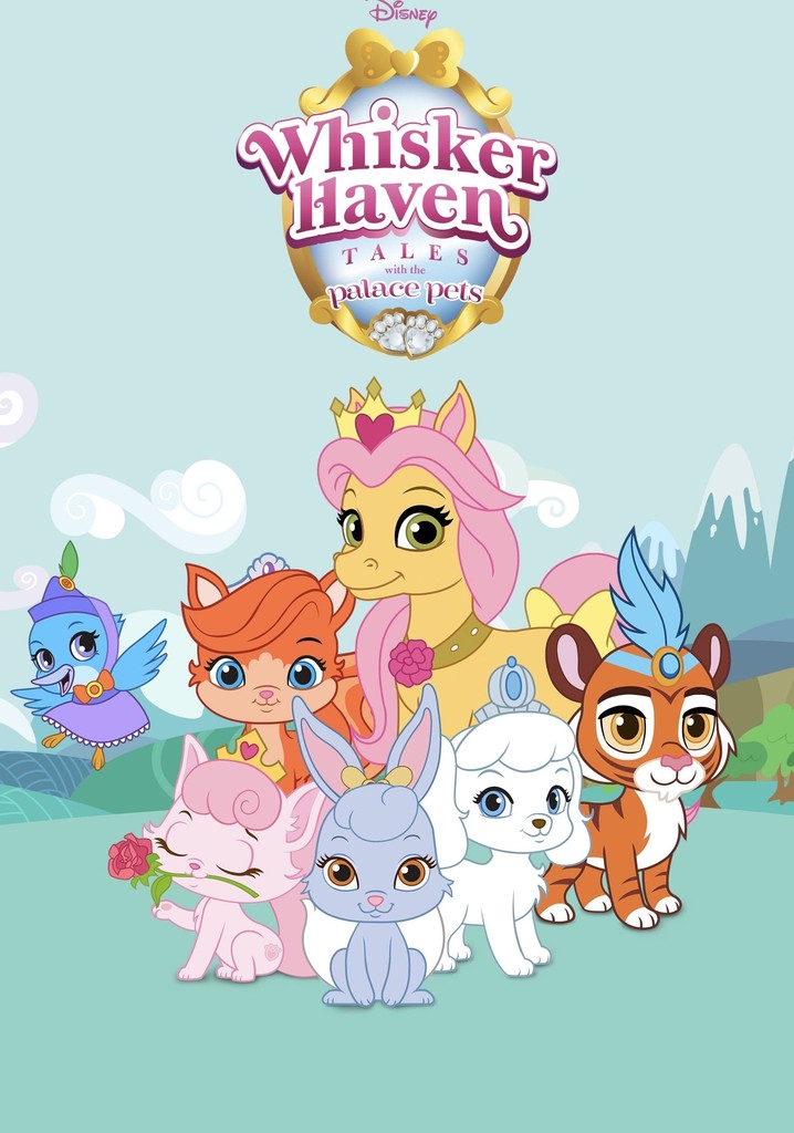 Whisker Haven Tales with the Palace Pets poster