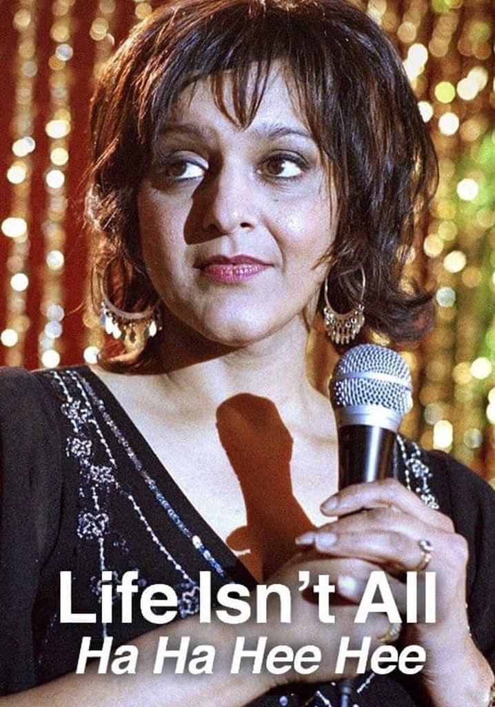 Life Isn't All Ha Ha Hee Hee poster