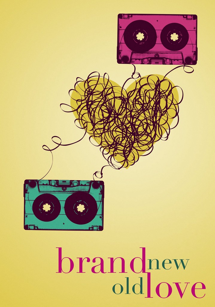 Brand New Old Love poster