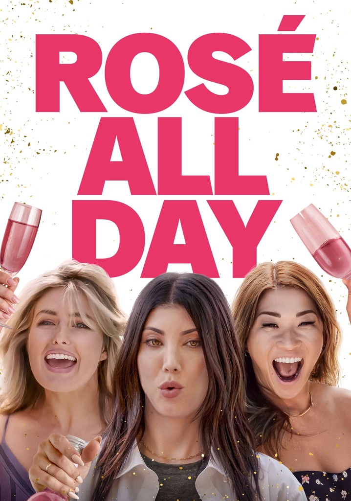 Rosé All Day poster