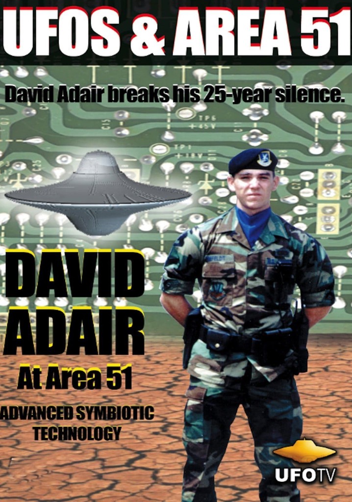 David Adair at Area 51 - Advanced Symbiotic Technology poster