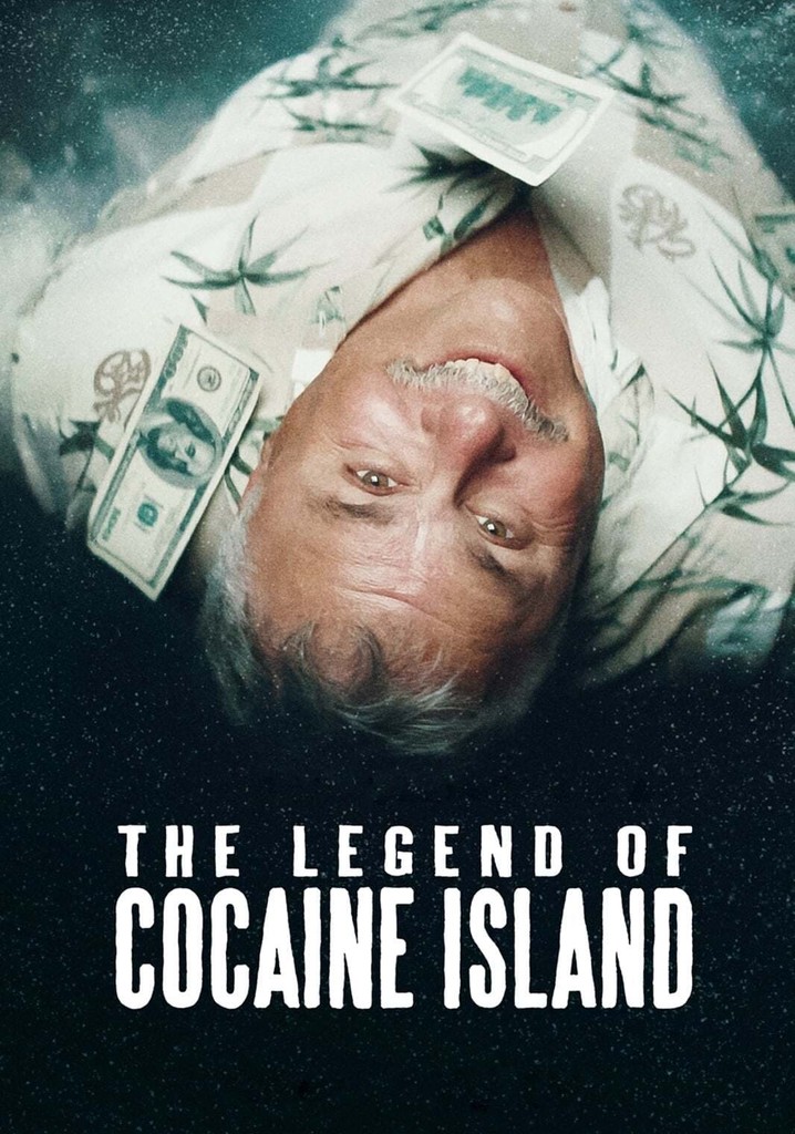 The Legend of Cocaine Island poster