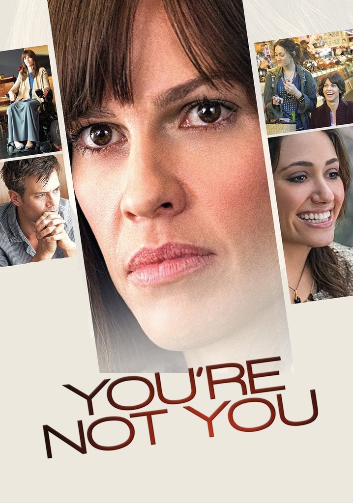 You're Not You poster