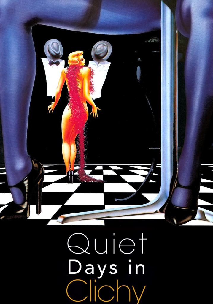 Quiet Days in Clichy poster