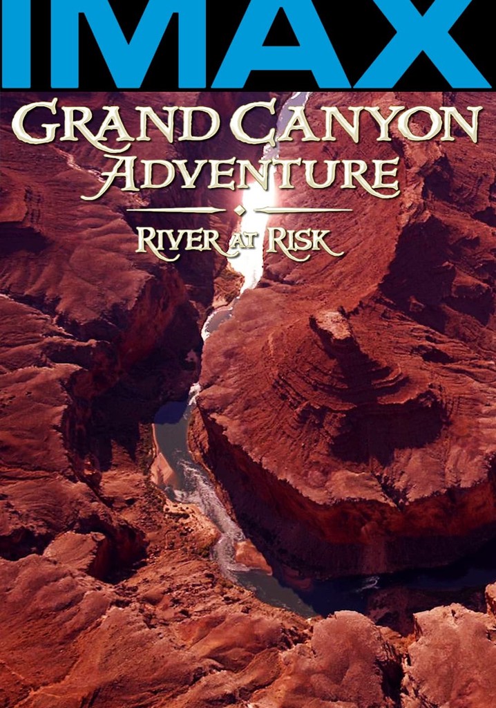Grand Canyon Adventure: River at Risk poster