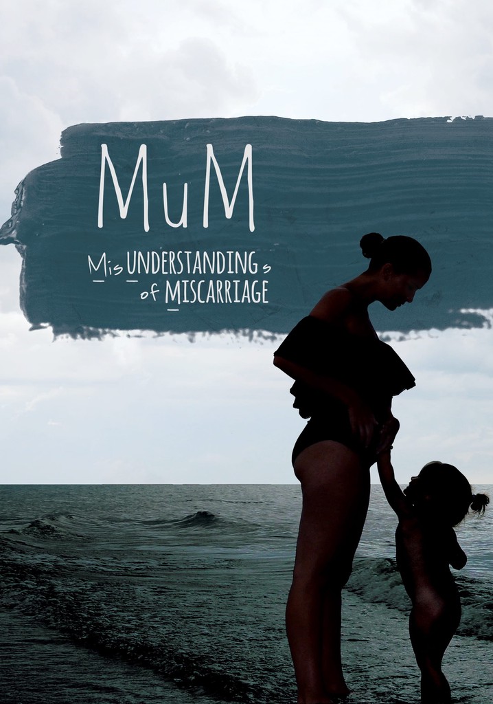 MUM Misunderstandings of Miscarriage poster
