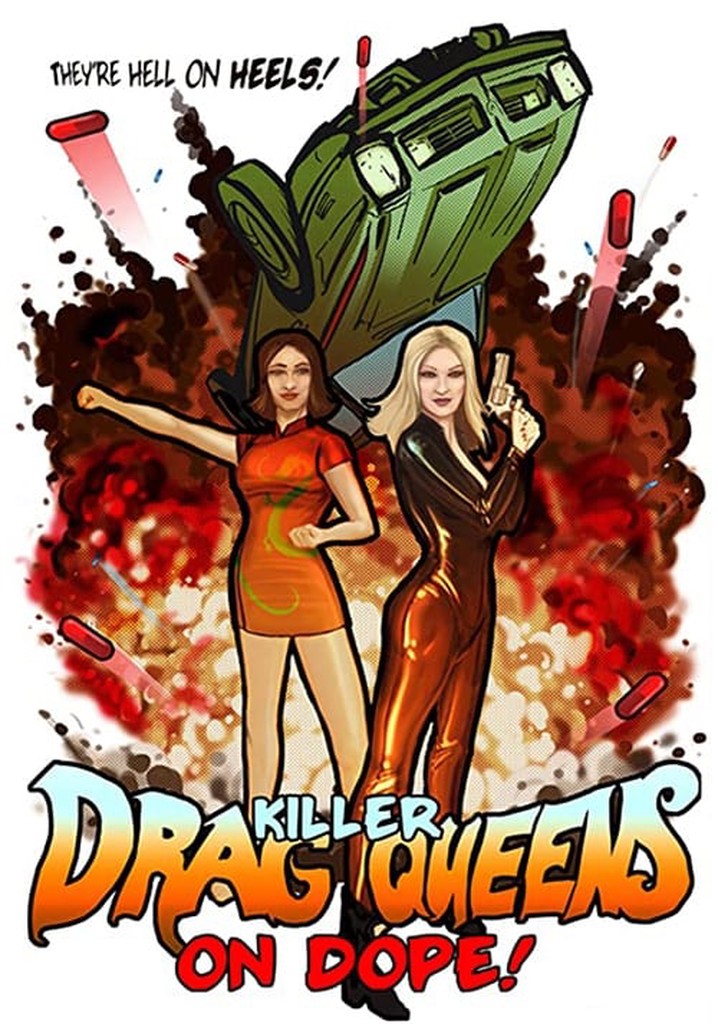 Killer Drag Queens on Dope poster