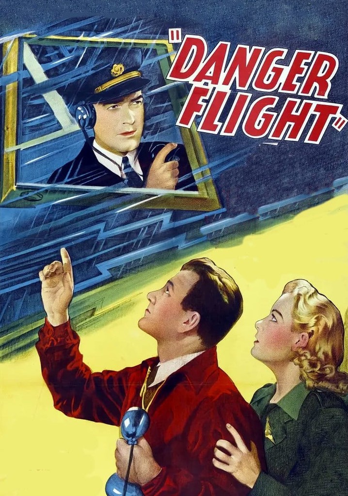 Danger Flight poster