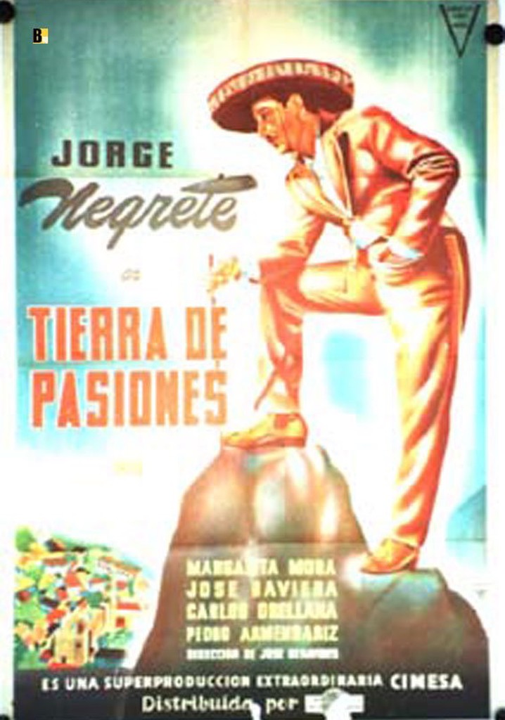 Tierra De Pasiones poster