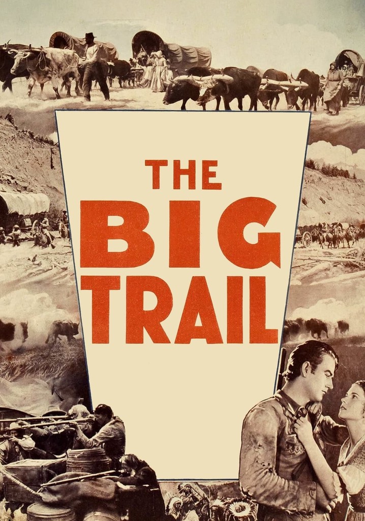 The Big Trail poster