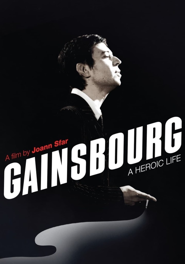 Gainsbourg: A Heroic Life poster