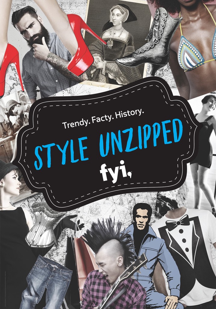 Style Unzipped poster