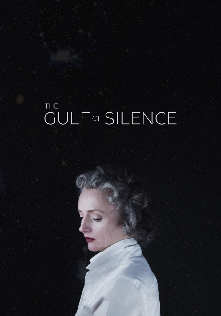 The Gulf of Silence poster