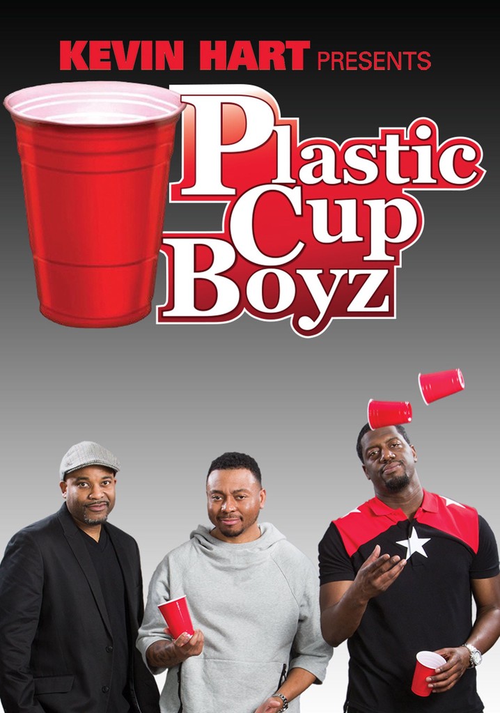 Kevin Hart Presents: Plastic Cup Boyz poster