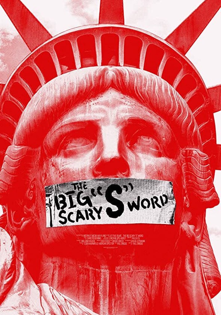 The Big Scary “S” Word poster