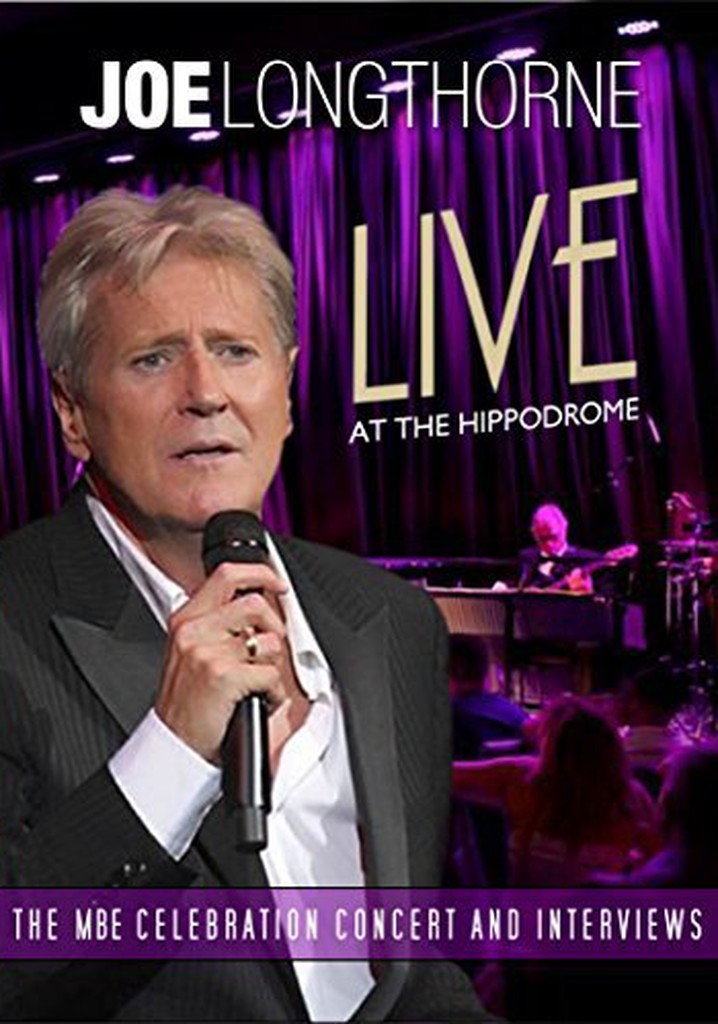 Joe Longthorne: Live at the Hippodrome poster