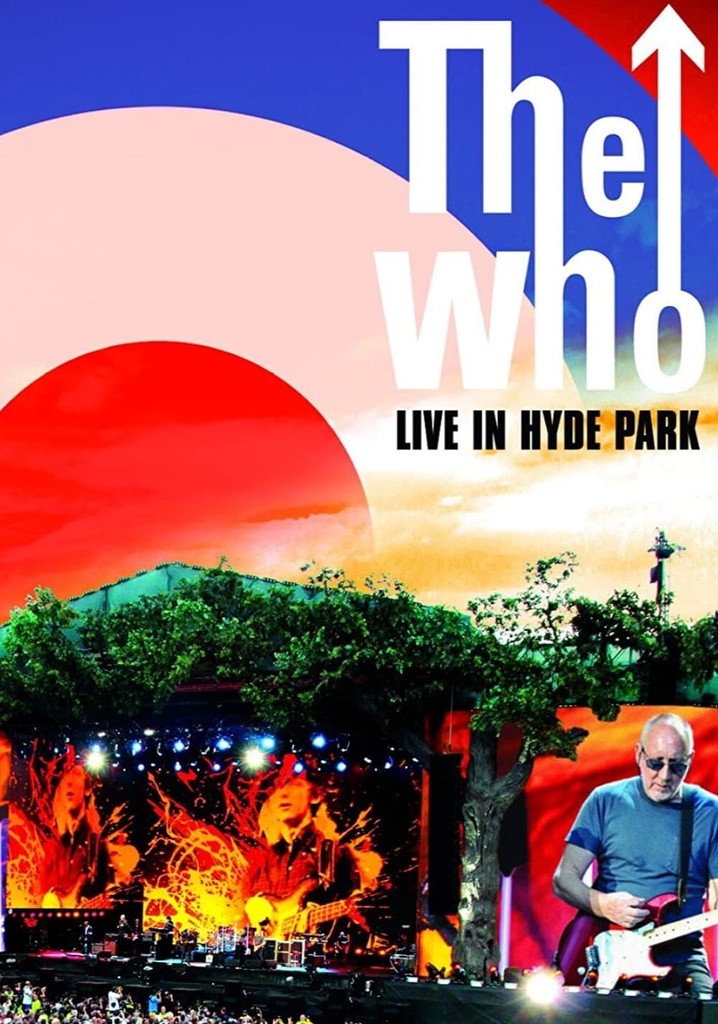 The Who: Live in Hyde Park poster