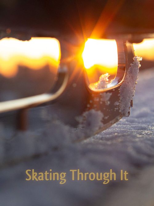 Skating Through It poster