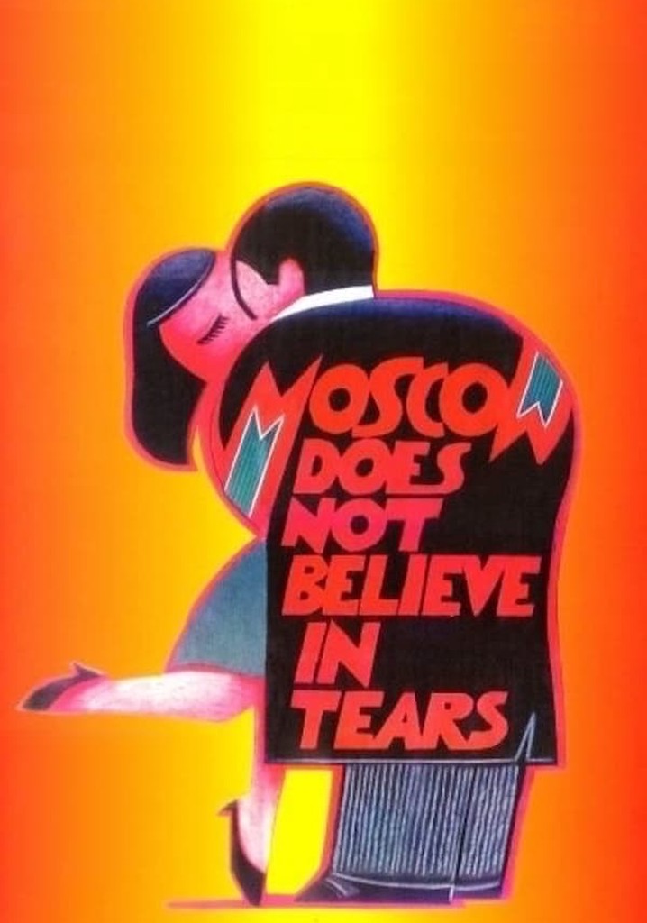 Moscow Does Not Believe in Tears poster