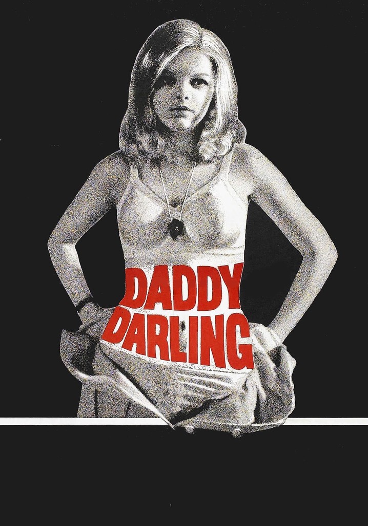 Daddy, Darling poster