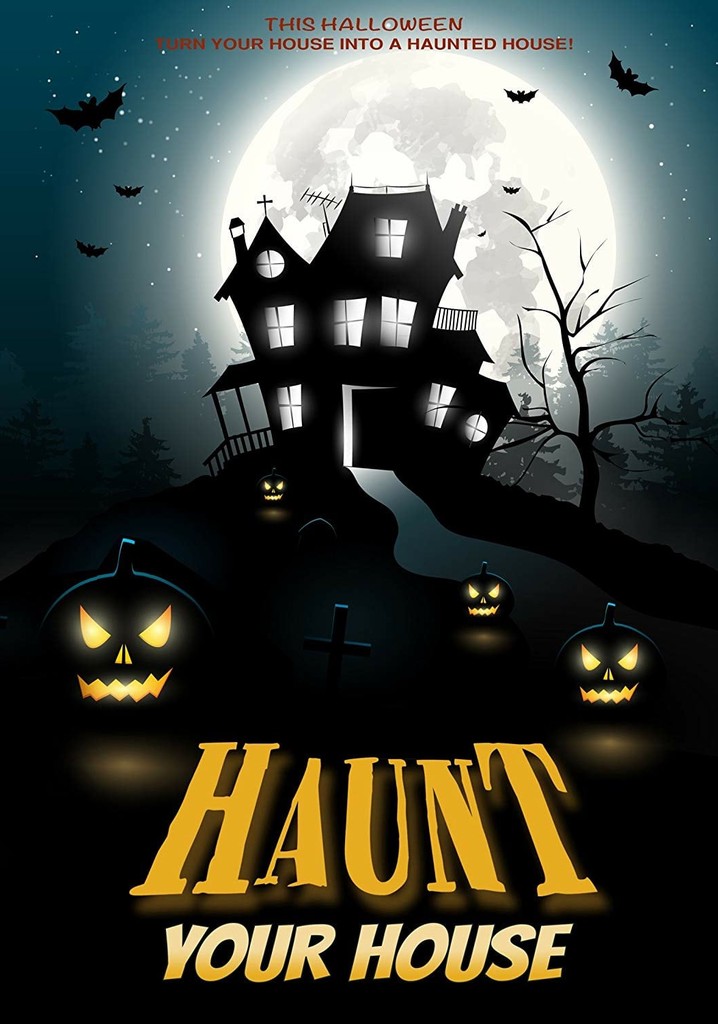 Haunt Your House poster