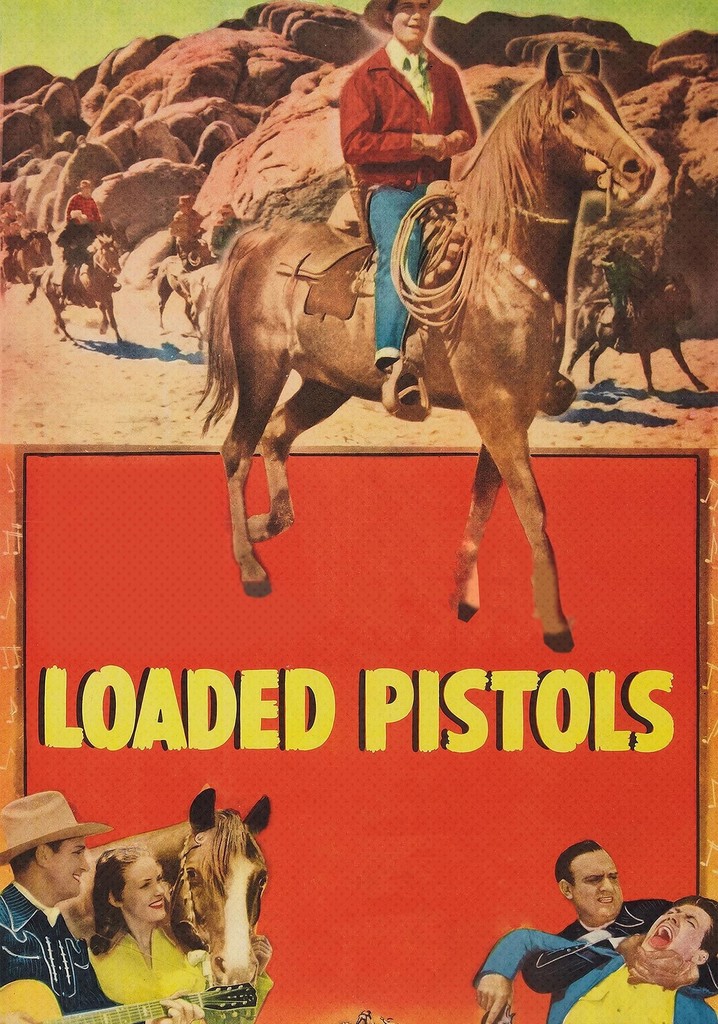 Loaded Pistols poster
