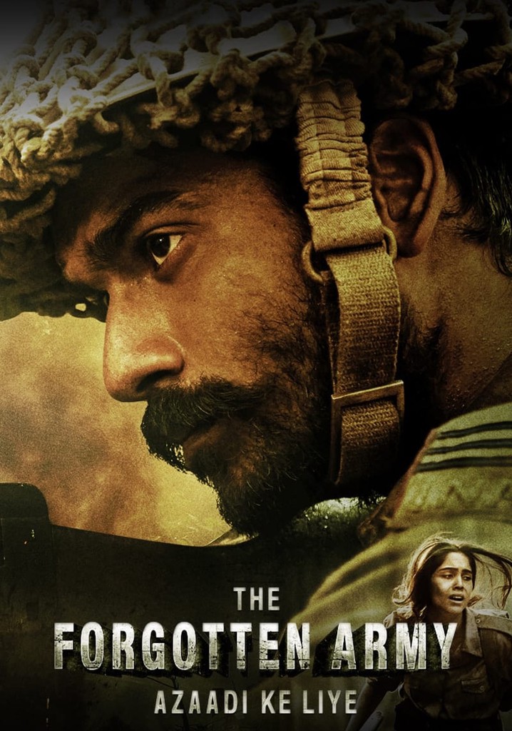 The Forgotten Army - Azaadi ke liye poster