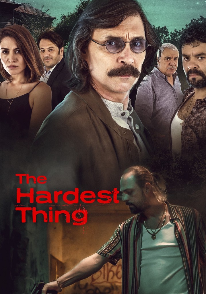 The Hardest Thing poster