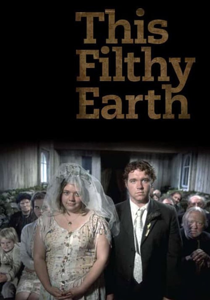 This Filthy Earth poster