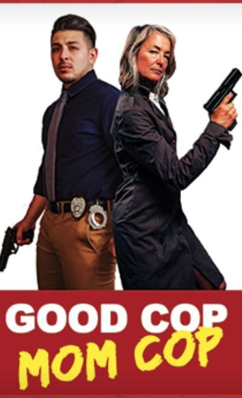 Good Cop Mom Cop poster