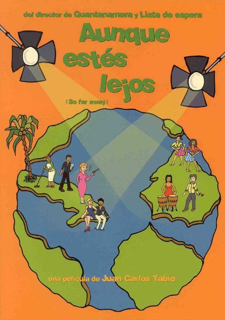 Aunque estés lejos poster