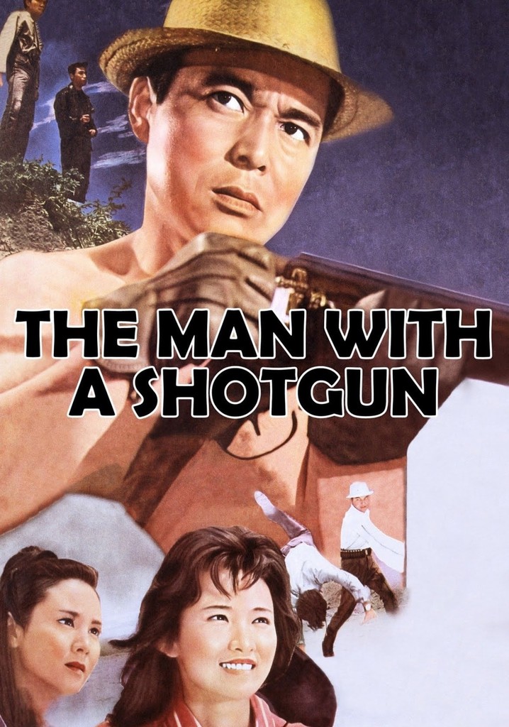 The Man with a Shotgun poster