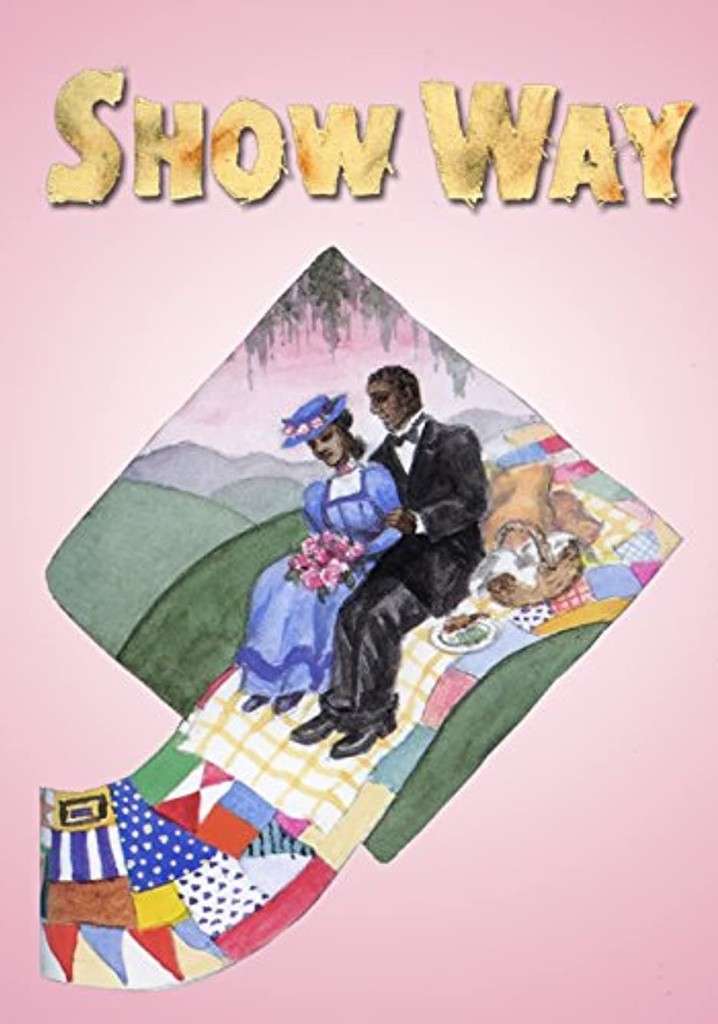 Show Way poster