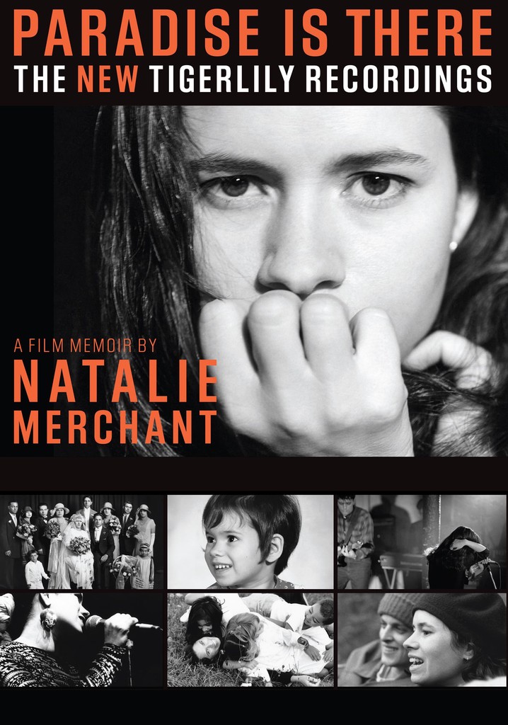 Paradise Is There: A Memoir by Natalie Merchant poster
