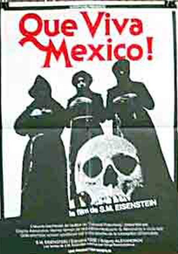 Que Viva Mexico! poster