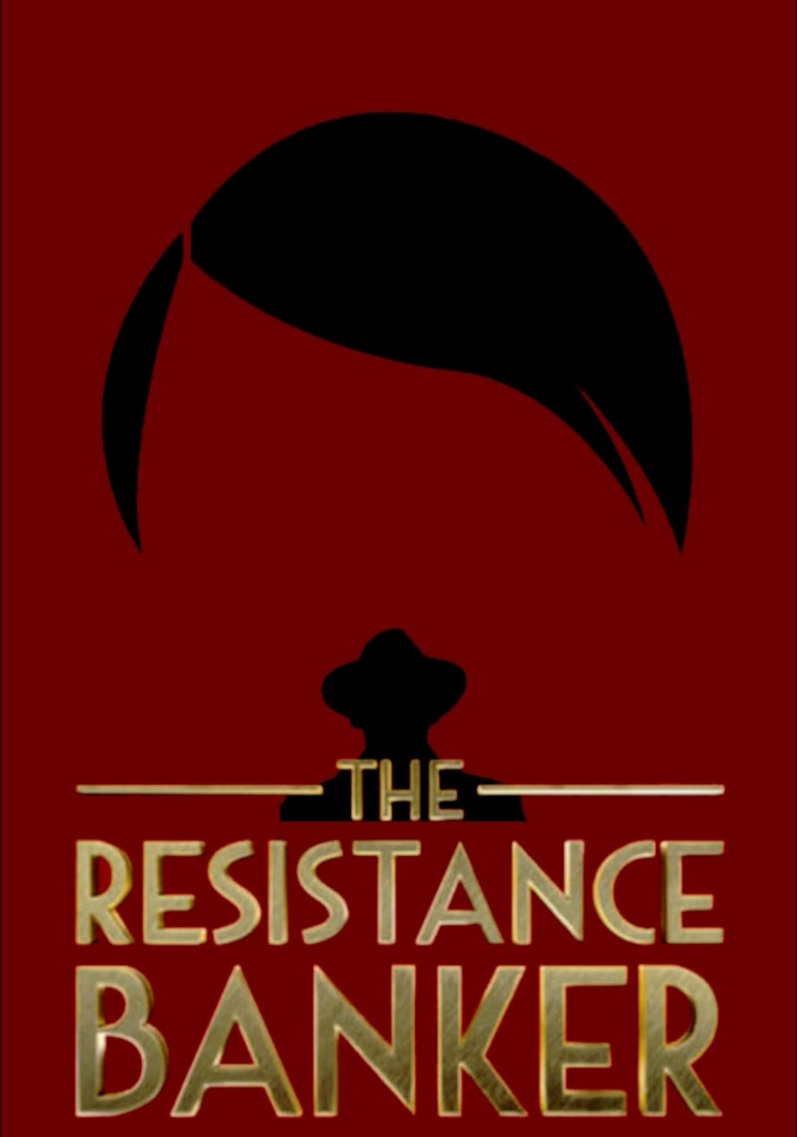 The Resistance Banker poster