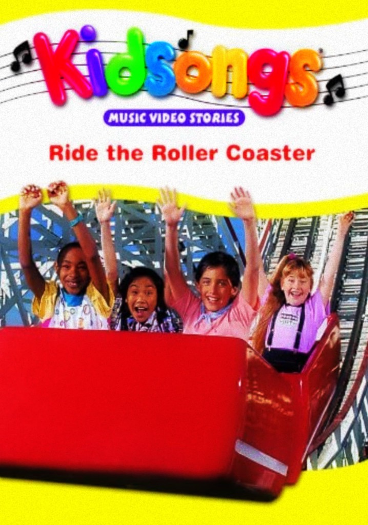 Kidsongs: Ride the Roller Coaster poster